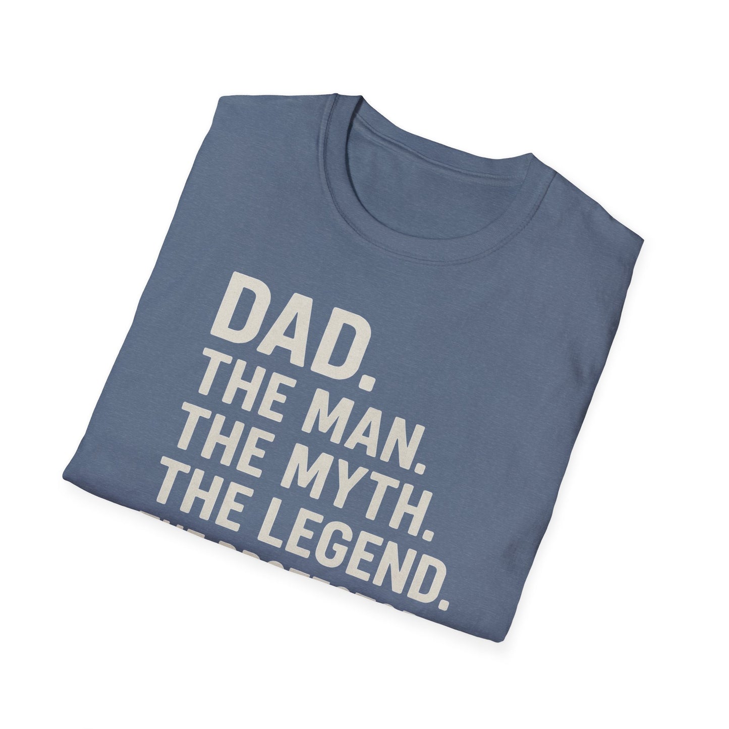 Dad. The King. T-Shirt – The Man. The Myth. The Legend. The Protector. (Father’s Day Edition)