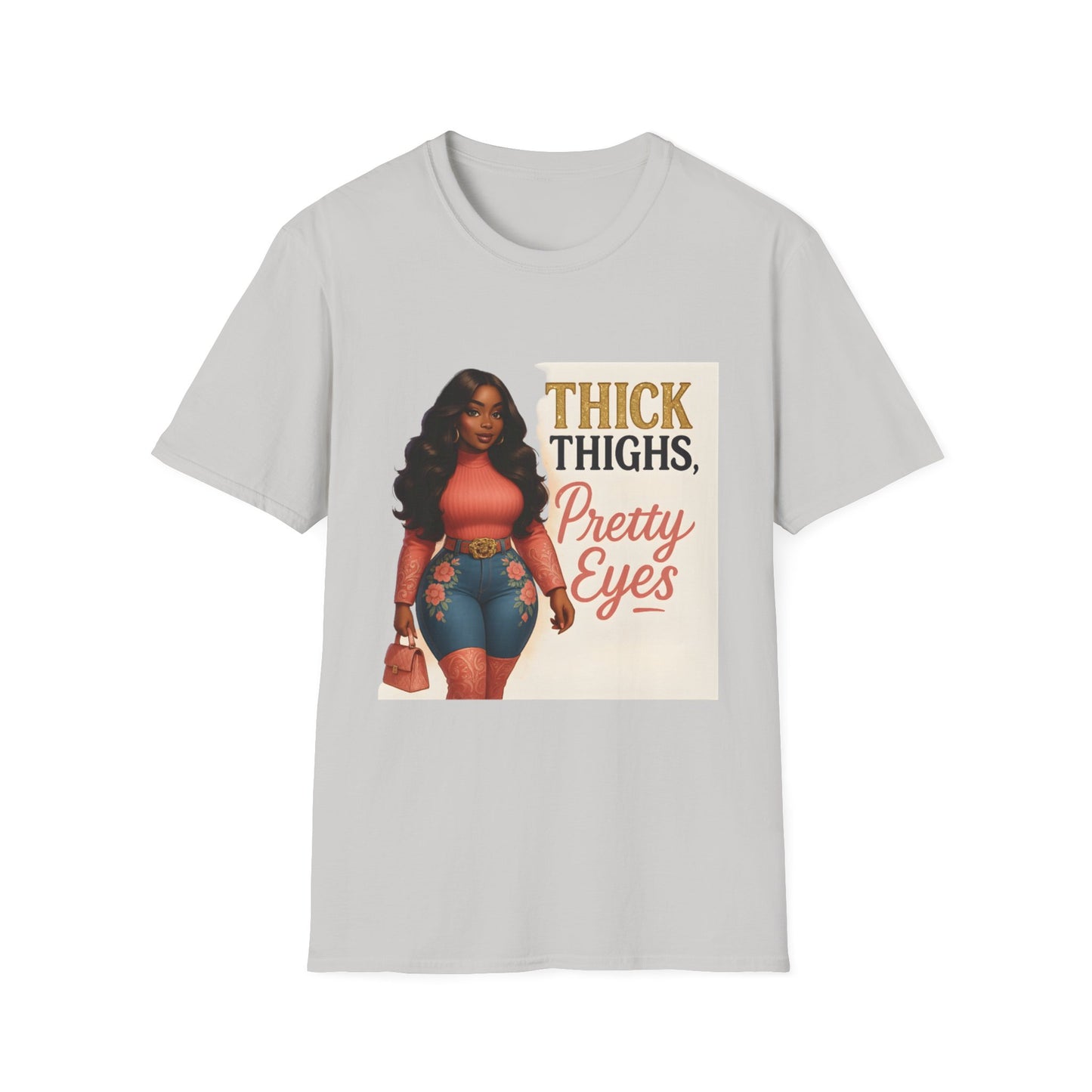 Thick Thighs, Pretty Eyes Graphic T-Shirt – Women's Motivational Tee