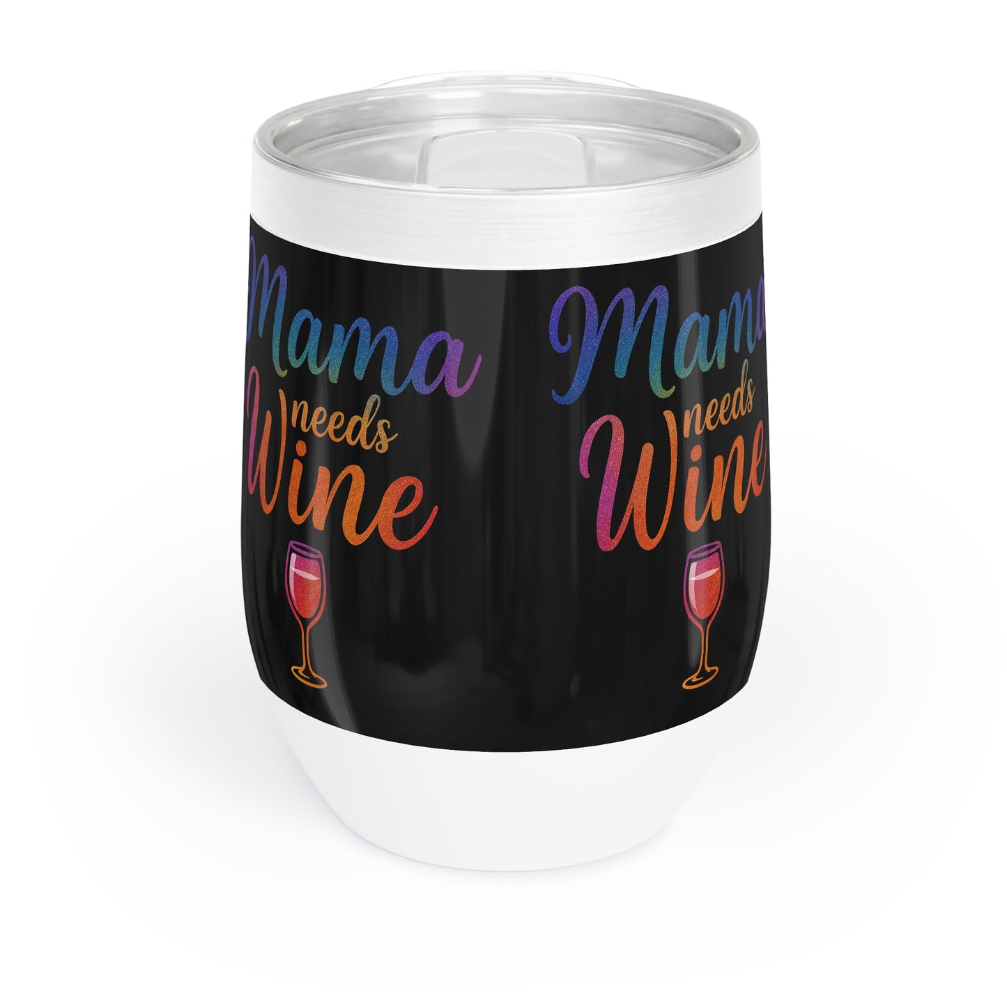 Mama Needs Wine – Black 12oz Insulated Stainless Steel Wine Tumbler with Lid