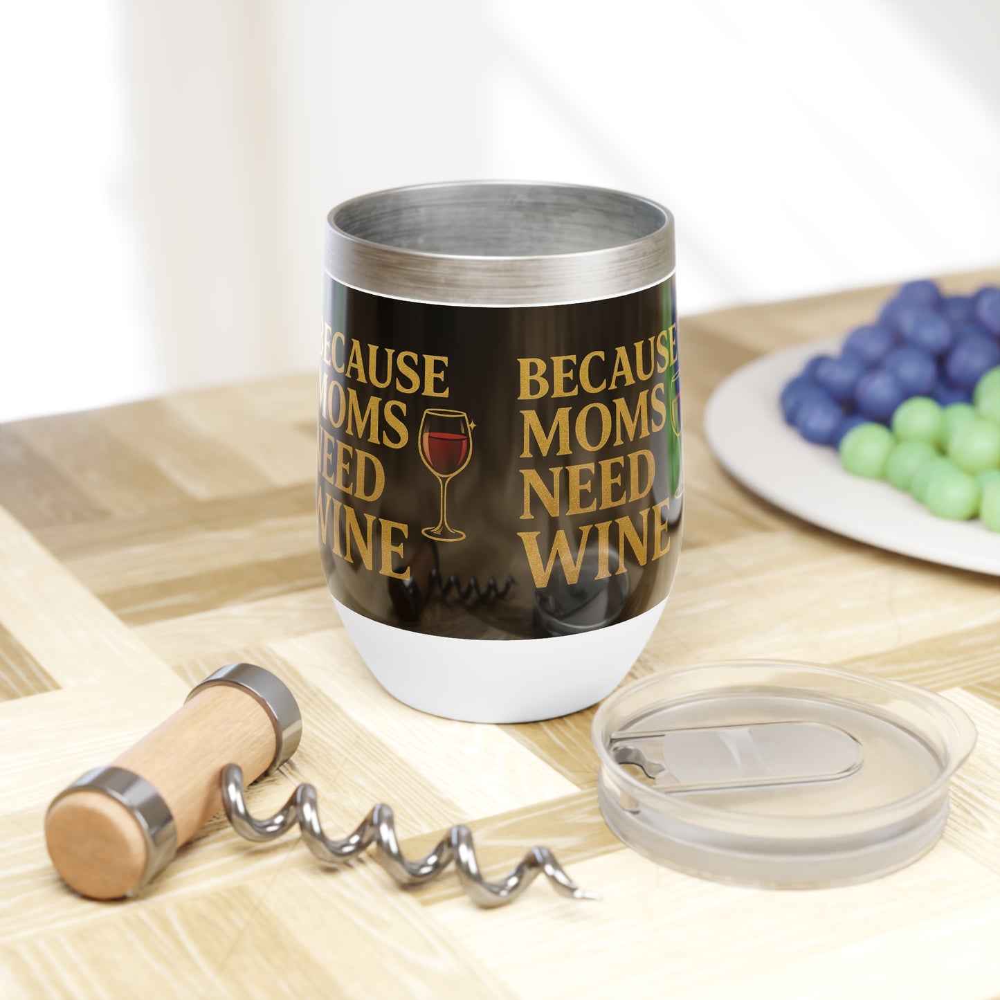 Because Moms Need Wine - 12oz  Insulated Stainless Steel Wine Tumbler with Lid