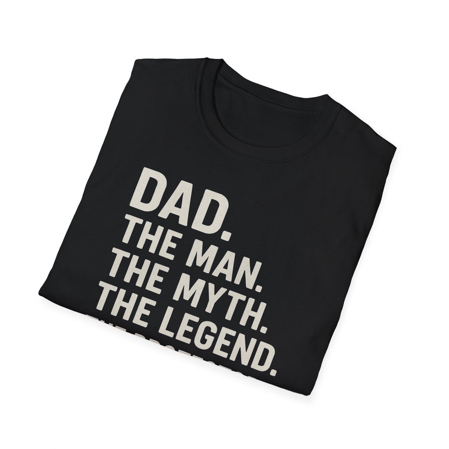 Dad. The King. T-Shirt – The Man. The Myth. The Legend. The Protector. (Father’s Day Edition)